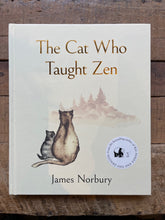 The Cat Who Taught Zen by James Norbury